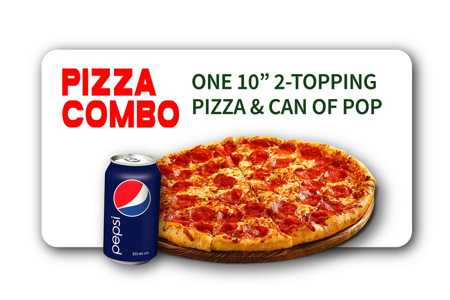 Pizza Combo: one 10-inch 2-topping pizza and a can of pop